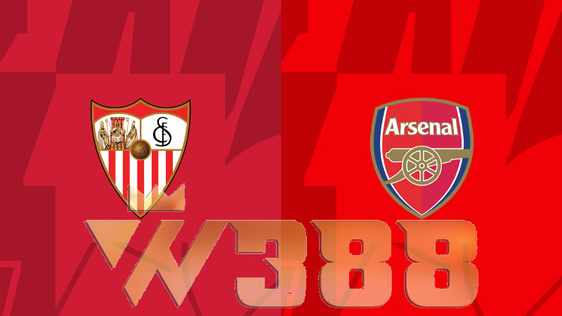 Nhận định kèo nhà cái W388 trận đấu Sevilla vs Arsenal