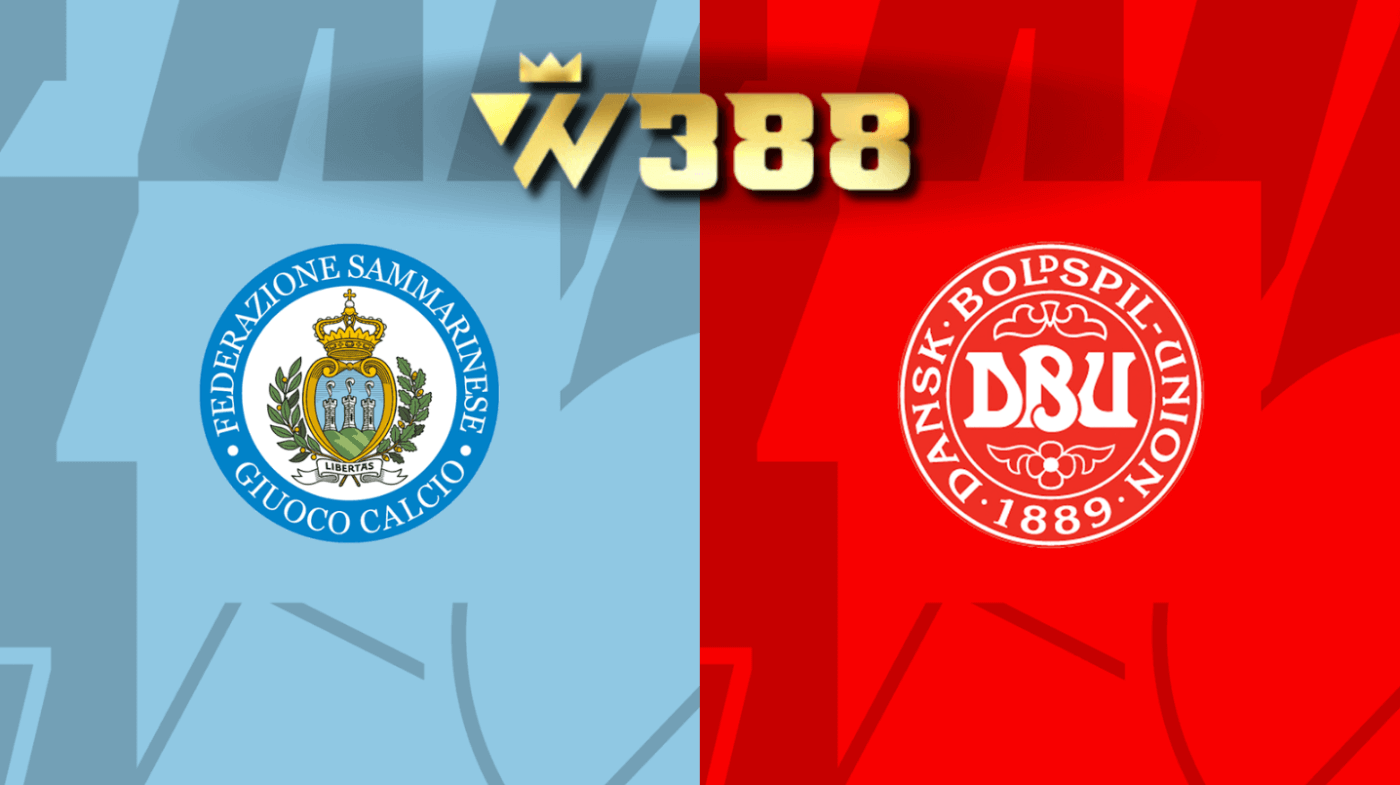 Tỷ lệ kèo bóng đá trận San Marino vs Đan Mạch nhà cái W388